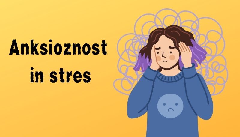 anksioznost in stres